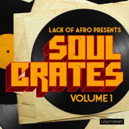 Lack Of Afro Soul Crates Vol 1