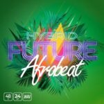 Hybrid Future Afrobeat