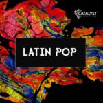 Catalyst Samples Latin Pop