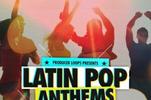 Latin Pop Anthems 2