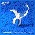 Smoothies Fresh Vocal Chops