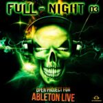 Ableton Psytrance Full Night 3