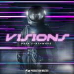 Visions Dark Synthwave