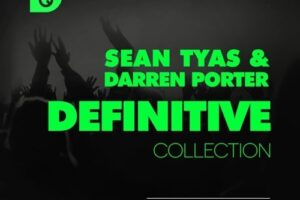 Sean Tyas And Darren Porter – Definitive Bundle