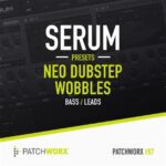 Patchworx 87 Neo Dubstep Wobbles