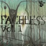 Faceless Vol 1