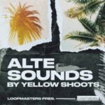 Alte Sounds By Yellow Shoots