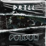 Drill Poison