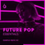 Future Pop Essentials Volume 3