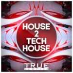 True Samples House 2 Tech House